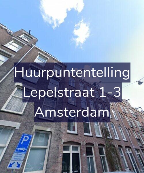Foto gevel Huurpuntentelling voor Lepelstraat 1-3, Amsterdam