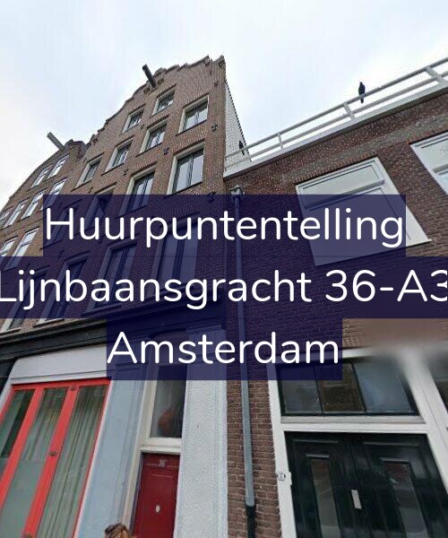 Foto gevel Huurpuntentelling voor Lijnbaansgracht 36-A3, Amsterdam