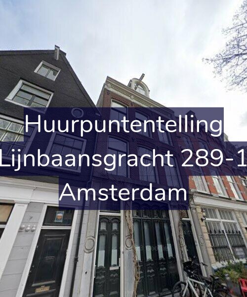 Foto gevel Huurpuntentelling voor Lijnbaansgracht 289-1, Amsterdam