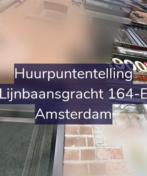 Foto gevel Huurpuntentelling voor Lijnbaansgracht 164-E, Amsterdam