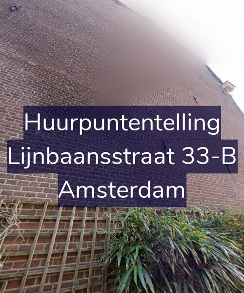 Foto gevel Huurpuntentelling voor Lijnbaansstraat 33-B, Amsterdam