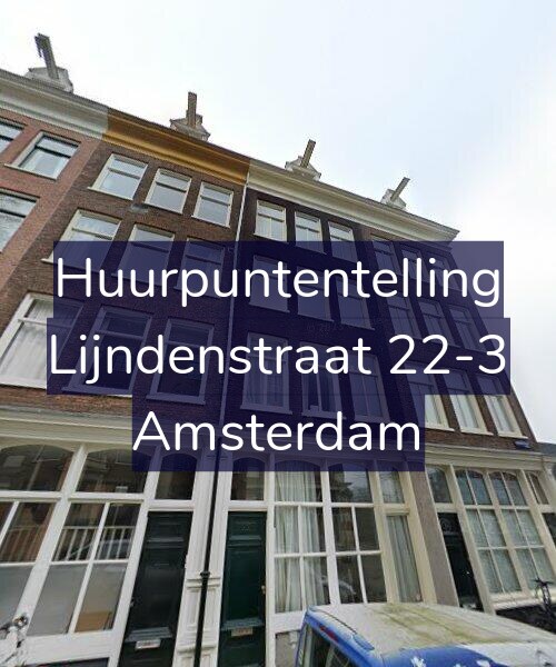 Foto gevel Huurpuntentelling voor Lijndenstraat 22-3, Amsterdam