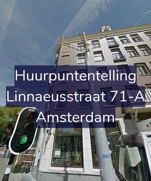 Foto gevel Huurpuntentelling voor Linnaeusstraat 71-A, Amsterdam