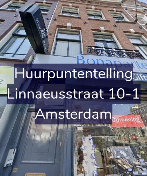 Foto gevel Huurpuntentelling voor Linnaeusstraat 10-1, Amsterdam
