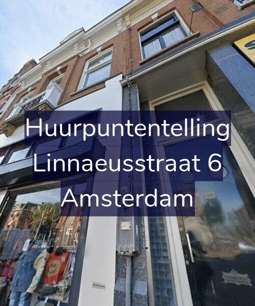 Foto gevel Huurpuntentelling voor Linnaeusstraat 6, Amsterdam