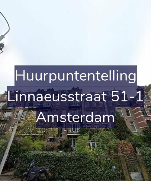 Foto gevel Huurpuntentelling voor Linnaeusstraat 51-1, Amsterdam