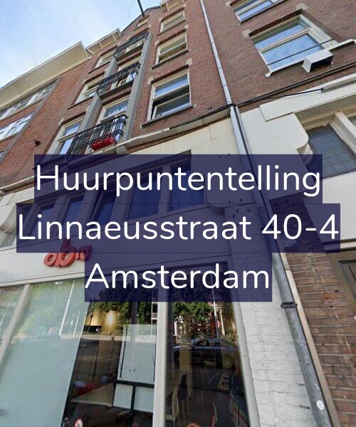 Foto gevel Huurpuntentelling voor Linnaeusstraat 40-4, Amsterdam