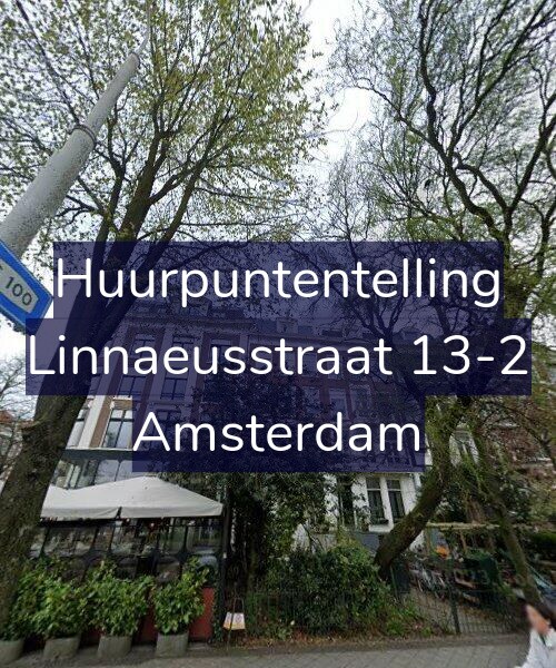 Foto gevel Huurpuntentelling voor Linnaeusstraat 13-2, Amsterdam