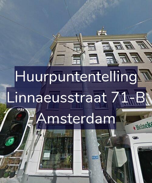 Foto gevel Huurpuntentelling voor Linnaeusstraat 71-B, Amsterdam