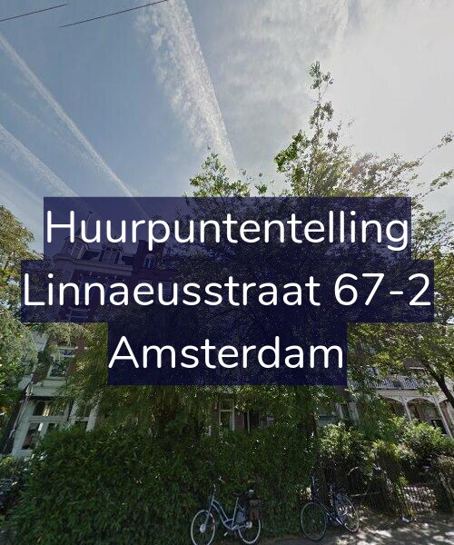 Foto gevel Huurpuntentelling voor Linnaeusstraat 67-2, Amsterdam