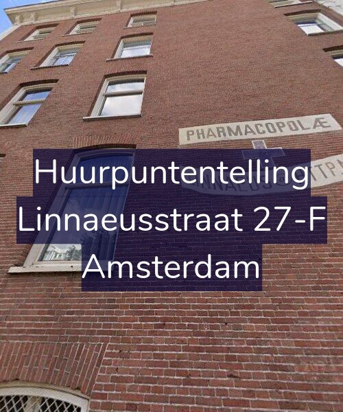 Foto gevel Huurpuntentelling voor Linnaeusstraat 27-F, Amsterdam