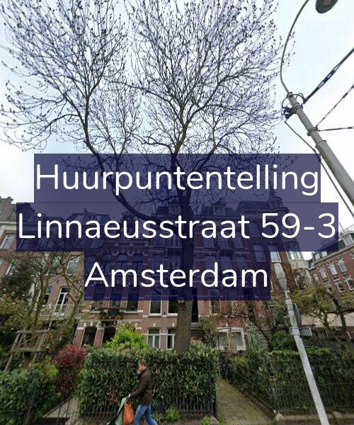 Foto gevel Huurpuntentelling voor Linnaeusstraat 59-3, Amsterdam