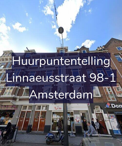 Foto gevel Huurpuntentelling voor Linnaeusstraat 98-1, Amsterdam