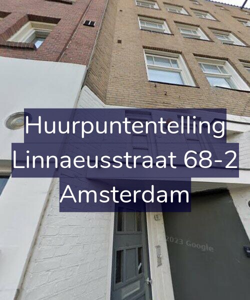 Foto gevel Huurpuntentelling voor Linnaeusstraat 68-2, Amsterdam