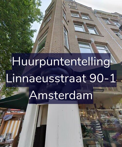 Foto gevel Huurpuntentelling voor Linnaeusstraat 90-1, Amsterdam