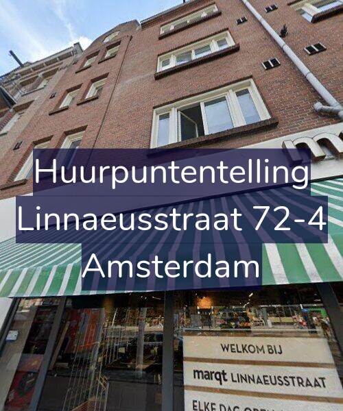 Foto gevel Huurpuntentelling voor Linnaeusstraat 72-4, Amsterdam