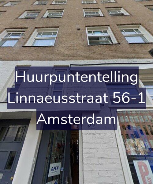 Foto gevel Huurpuntentelling voor Linnaeusstraat 56-1, Amsterdam