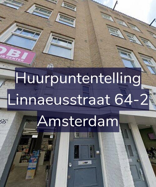 Foto gevel Huurpuntentelling voor Linnaeusstraat 64-2, Amsterdam