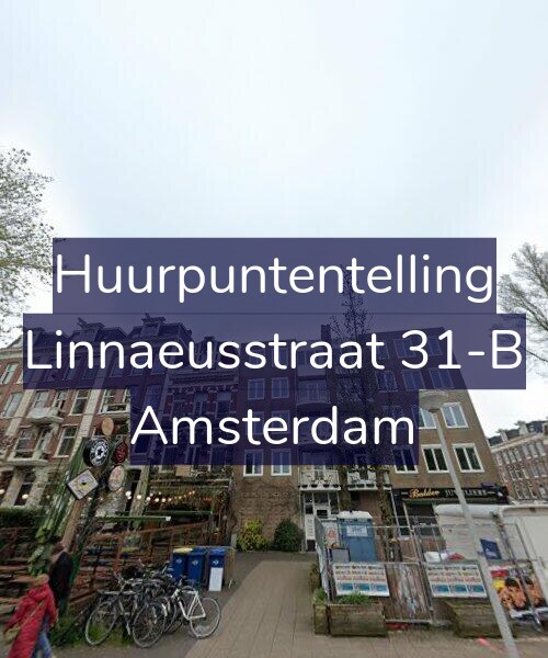 Foto gevel Huurpuntentelling voor Linnaeusstraat 31-B, Amsterdam