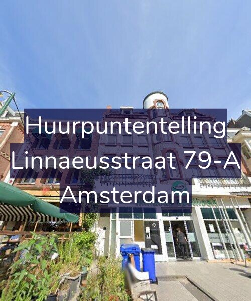 Foto gevel Huurpuntentelling voor Linnaeusstraat 79-A, Amsterdam