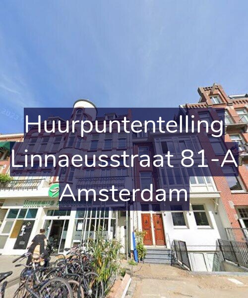 Foto gevel Huurpuntentelling voor Linnaeusstraat 81-A, Amsterdam