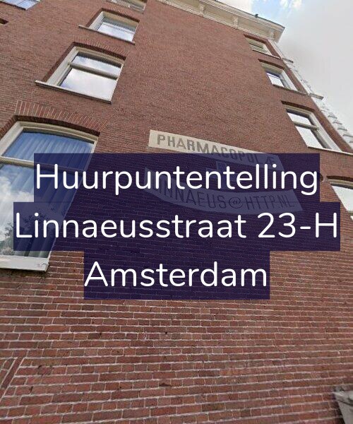 Foto gevel Huurpuntentelling voor Linnaeusstraat 23-H, Amsterdam