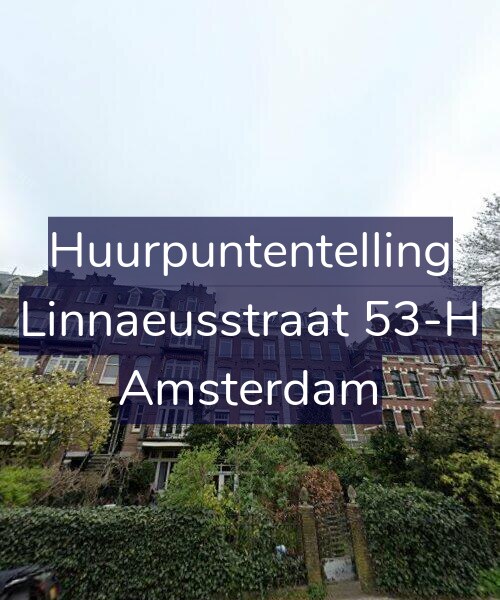 Foto gevel Huurpuntentelling voor Linnaeusstraat 53-H, Amsterdam