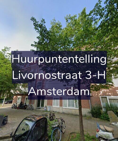 Foto gevel Huurpuntentelling voor Livornostraat 3-H, Amsterdam