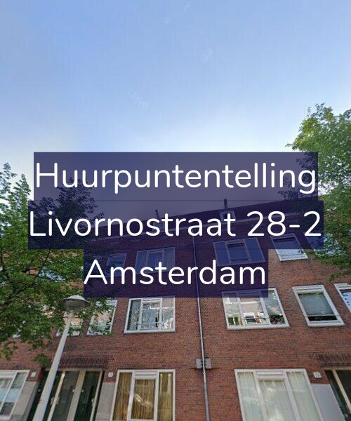 Foto gevel Huurpuntentelling voor Livornostraat 28-2, Amsterdam