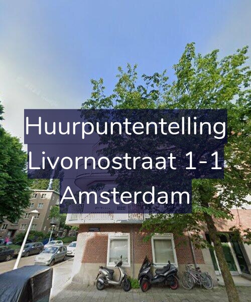 Foto gevel Huurpuntentelling voor Livornostraat 1-1, Amsterdam