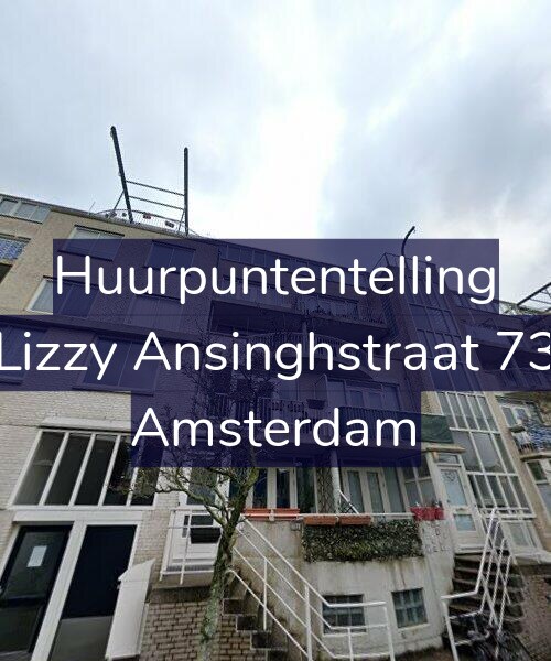 Foto gevel Huurpuntentelling voor Lizzy Ansinghstraat 73, Amsterdam