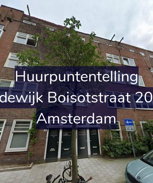 Foto gevel Huurpuntentelling voor Lodewijk Boisotstraat 20-H, Amsterdam