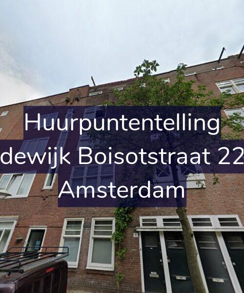 Foto gevel Huurpuntentelling voor Lodewijk Boisotstraat 22-1, Amsterdam