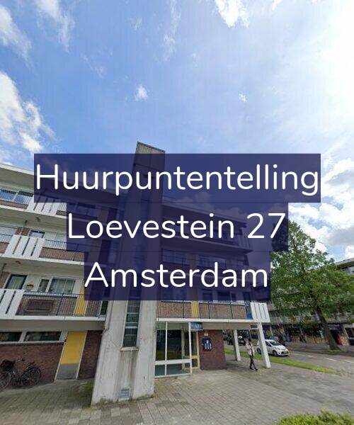 Foto gevel Huurpuntentelling voor Loevestein 27, Amsterdam