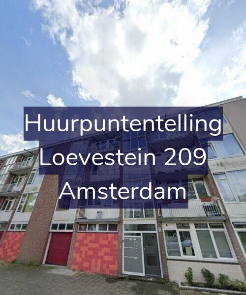 Foto gevel Huurpuntentelling voor Loevestein 209, Amsterdam