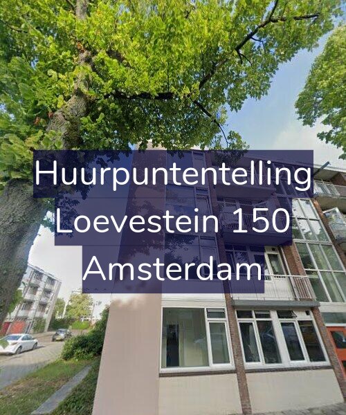 Foto gevel Huurpuntentelling voor Loevestein 150, Amsterdam