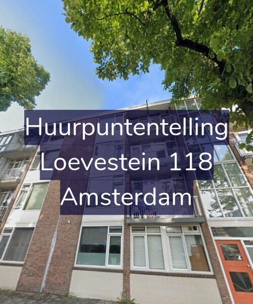 Foto gevel Huurpuntentelling voor Loevestein 118, Amsterdam