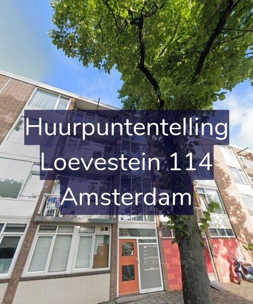 Foto gevel Huurpuntentelling voor Loevestein 114, Amsterdam