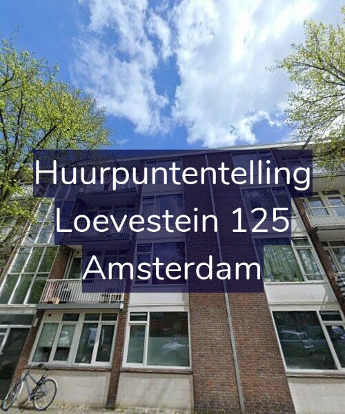 Foto gevel Huurpuntentelling voor Loevestein 125, Amsterdam