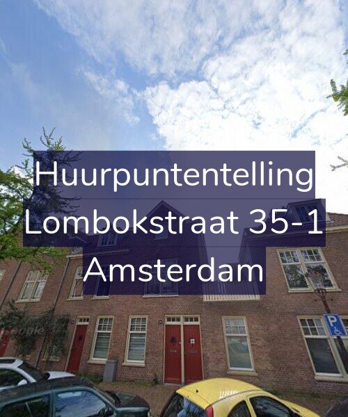 Foto gevel Huurpuntentelling voor Lombokstraat 35-1, Amsterdam