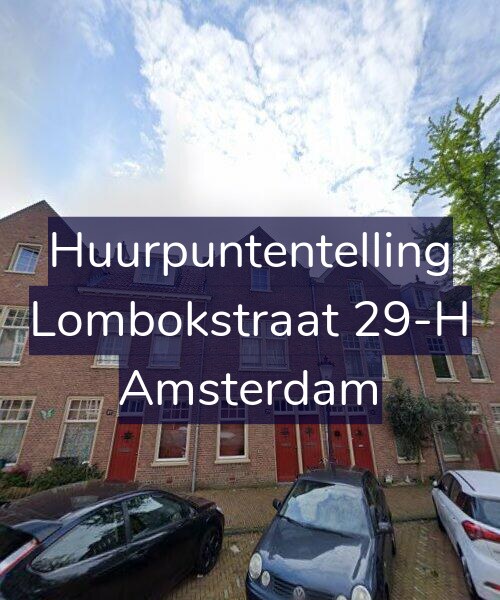 Foto gevel Huurpuntentelling voor Lombokstraat 29-H, Amsterdam