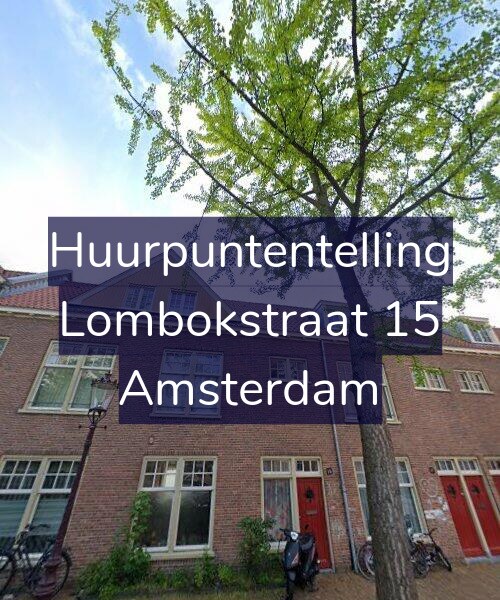 Foto gevel Huurpuntentelling voor Lombokstraat 15, Amsterdam