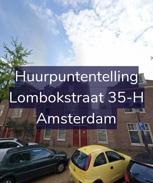 Foto gevel Huurpuntentelling voor Lombokstraat 35-H, Amsterdam