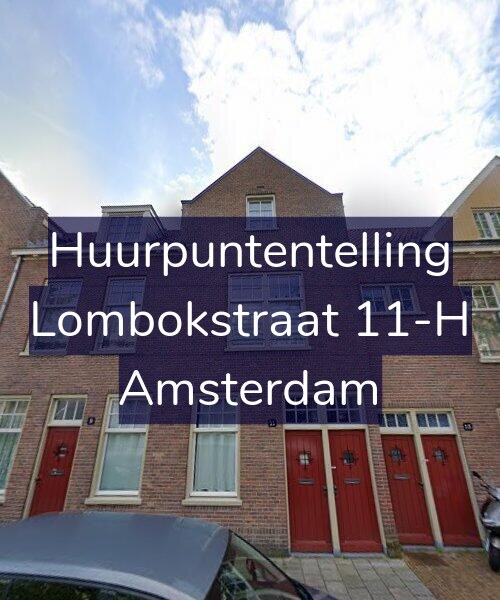 Foto gevel Huurpuntentelling voor Lombokstraat 11-H, Amsterdam