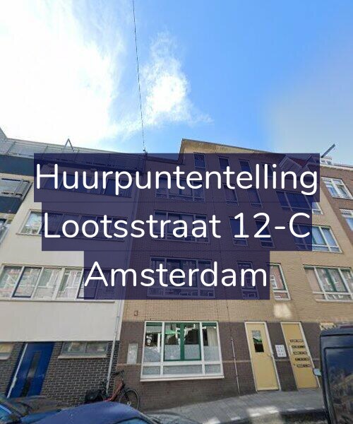 Foto gevel Huurpuntentelling voor Lootsstraat 12-C, Amsterdam