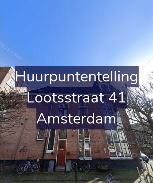Foto gevel Huurpuntentelling voor Lootsstraat 41, Amsterdam