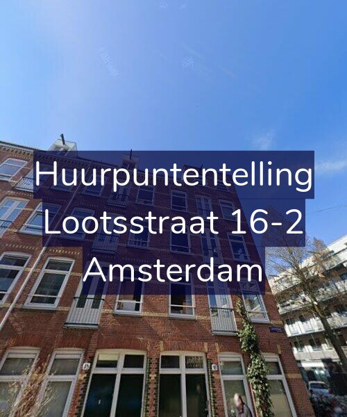 Foto gevel Huurpuntentelling voor Lootsstraat 16-2, Amsterdam