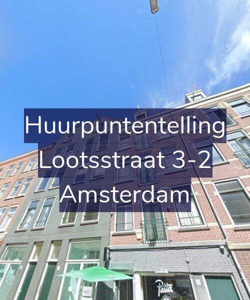 Foto gevel Huurpuntentelling voor Lootsstraat 3-2, Amsterdam