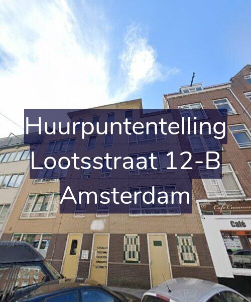 Foto gevel Huurpuntentelling voor Lootsstraat 12-B, Amsterdam
