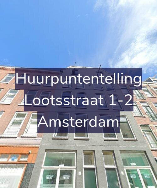 Foto gevel Huurpuntentelling voor Lootsstraat 1-2, Amsterdam